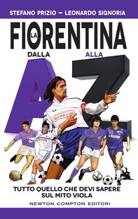La Fiorentina dalla A alla Z - Librerie.coop