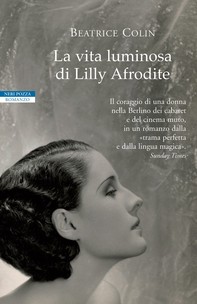 La vita luminosa di Lilly Afrodite - Librerie.coop