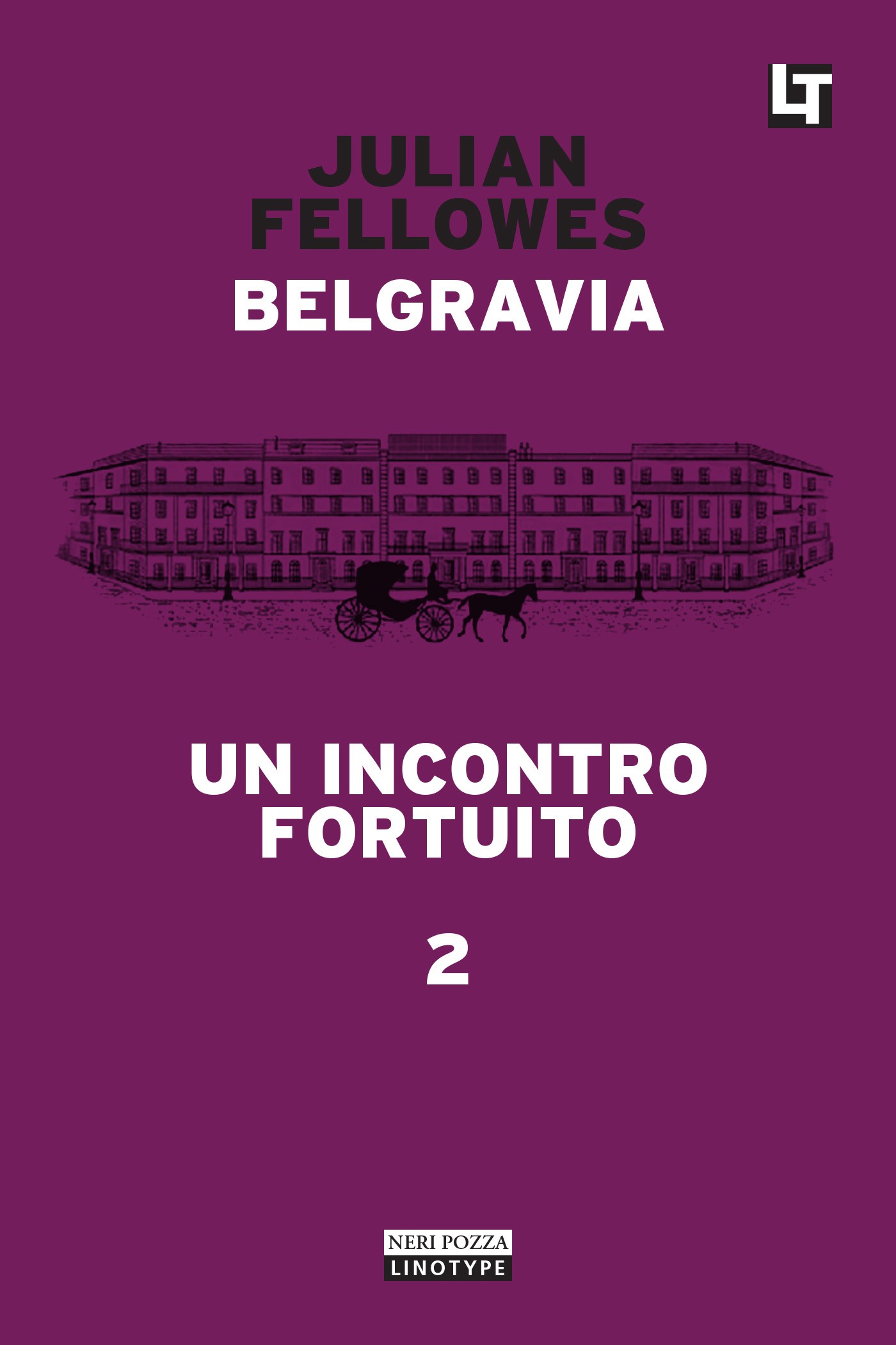 Belgravia capitolo 2 - Un incontro fortuito - Librerie.coop