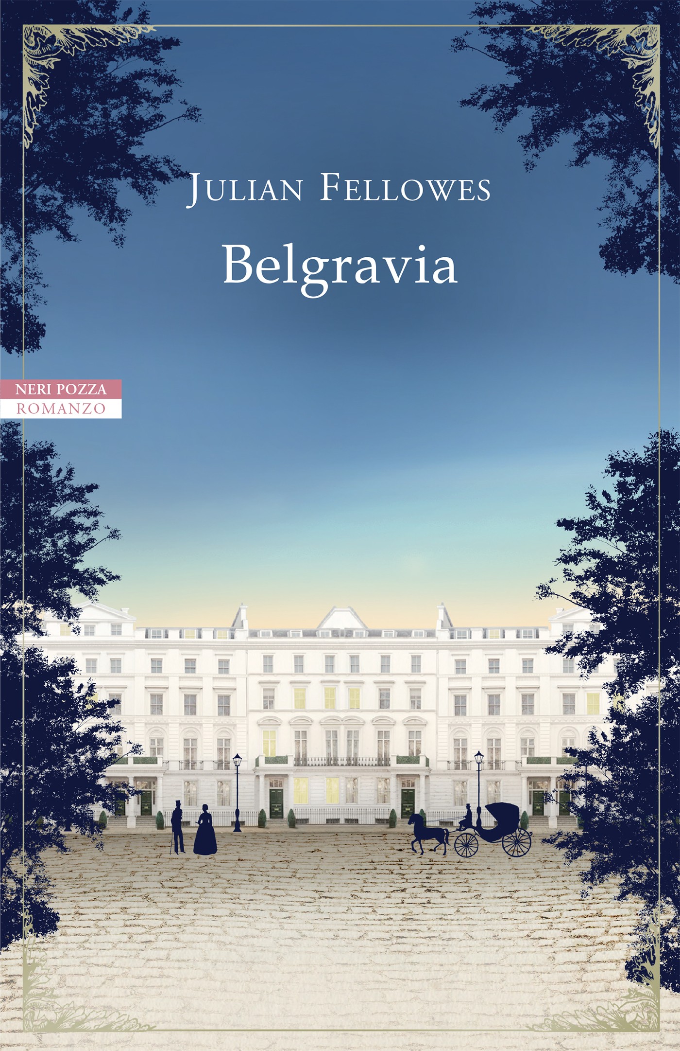 Belgravia [Il romanzo completo] - Librerie.coop