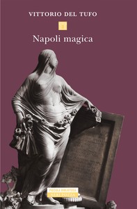 Napoli magica - Librerie.coop