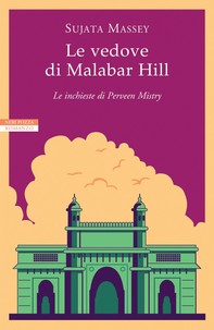 Le vedove di Malabar Hill - Librerie.coop