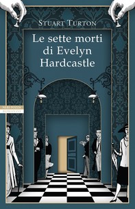 Le sette morti di Evelyn Hardcastle - Librerie.coop