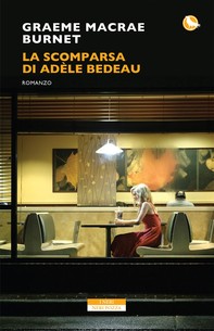 La scomparsa di Adele Bedeau - Librerie.coop