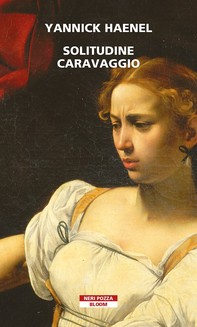 Solitudine Caravaggio - Librerie.coop