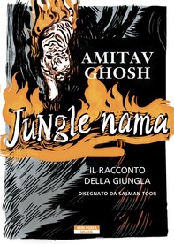 Jungle Nama. Il racconto della giugla - Librerie.coop