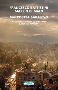 Maledetta Sarajevo - Librerie.coop