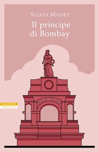 Il principe di Bombay - Librerie.coop