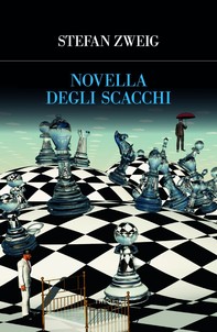 Novella degli scacchi - Librerie.coop