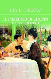 Preludio di Chopin e altri racconti - Librerie.coop