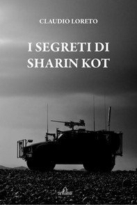 I segreti di Sharin Kot - Librerie.coop
