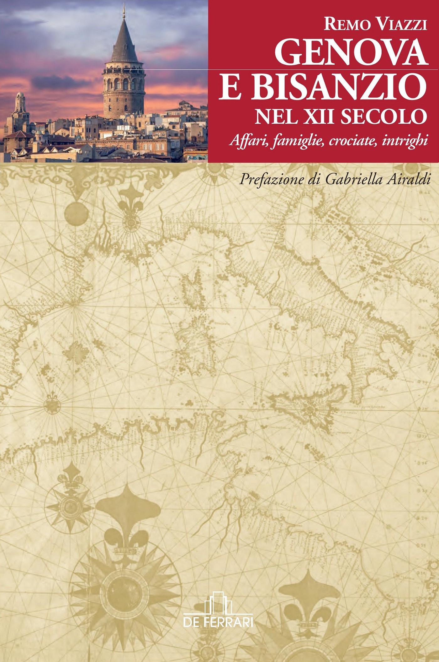 Genova e Bisanzio nel XII secolo - Librerie.coop