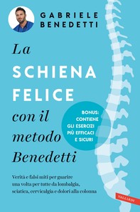 La schiena felice con il metodo Benedetti - Librerie.coop
