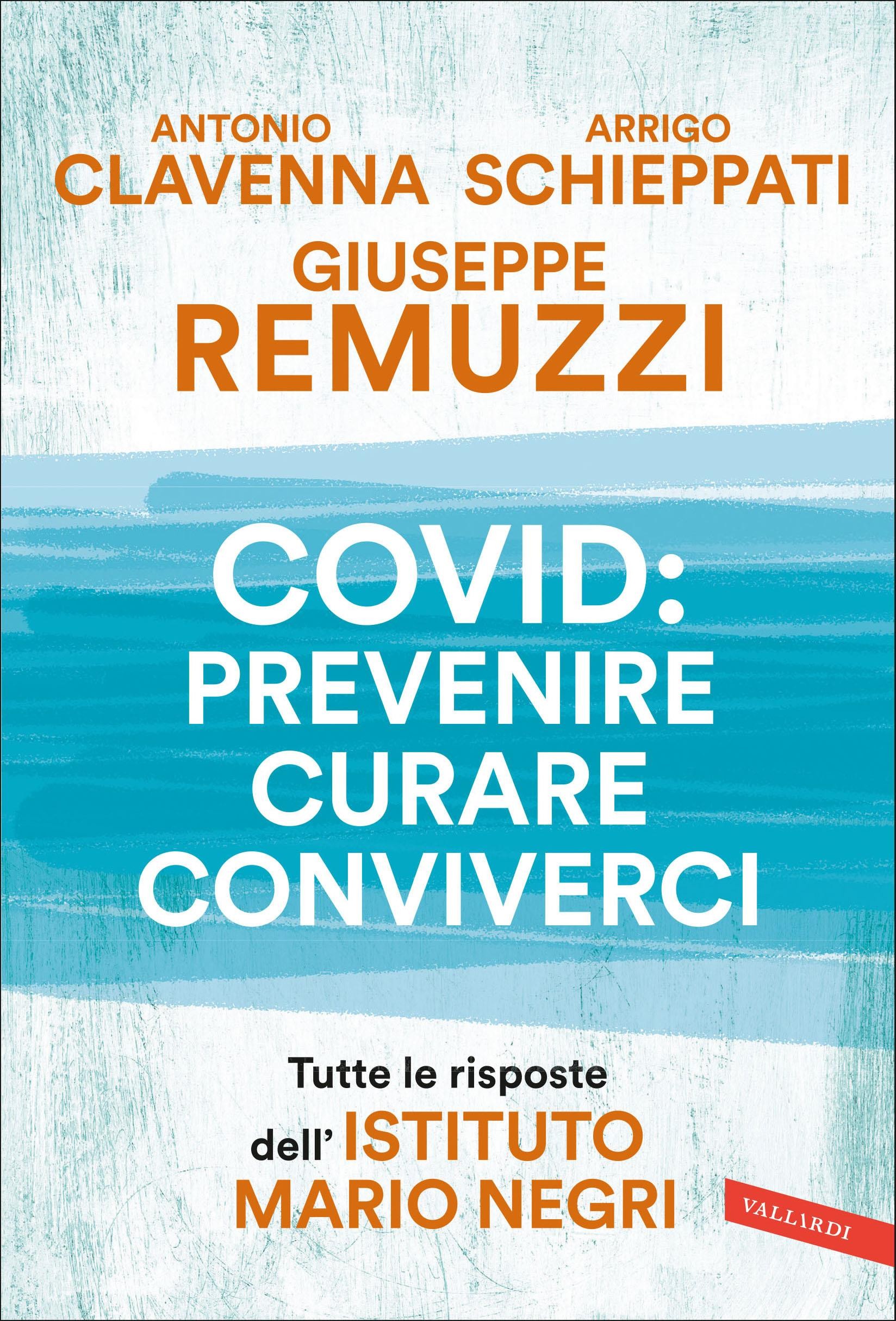 Covid: prevenire, curare, conviverci - Librerie.coop