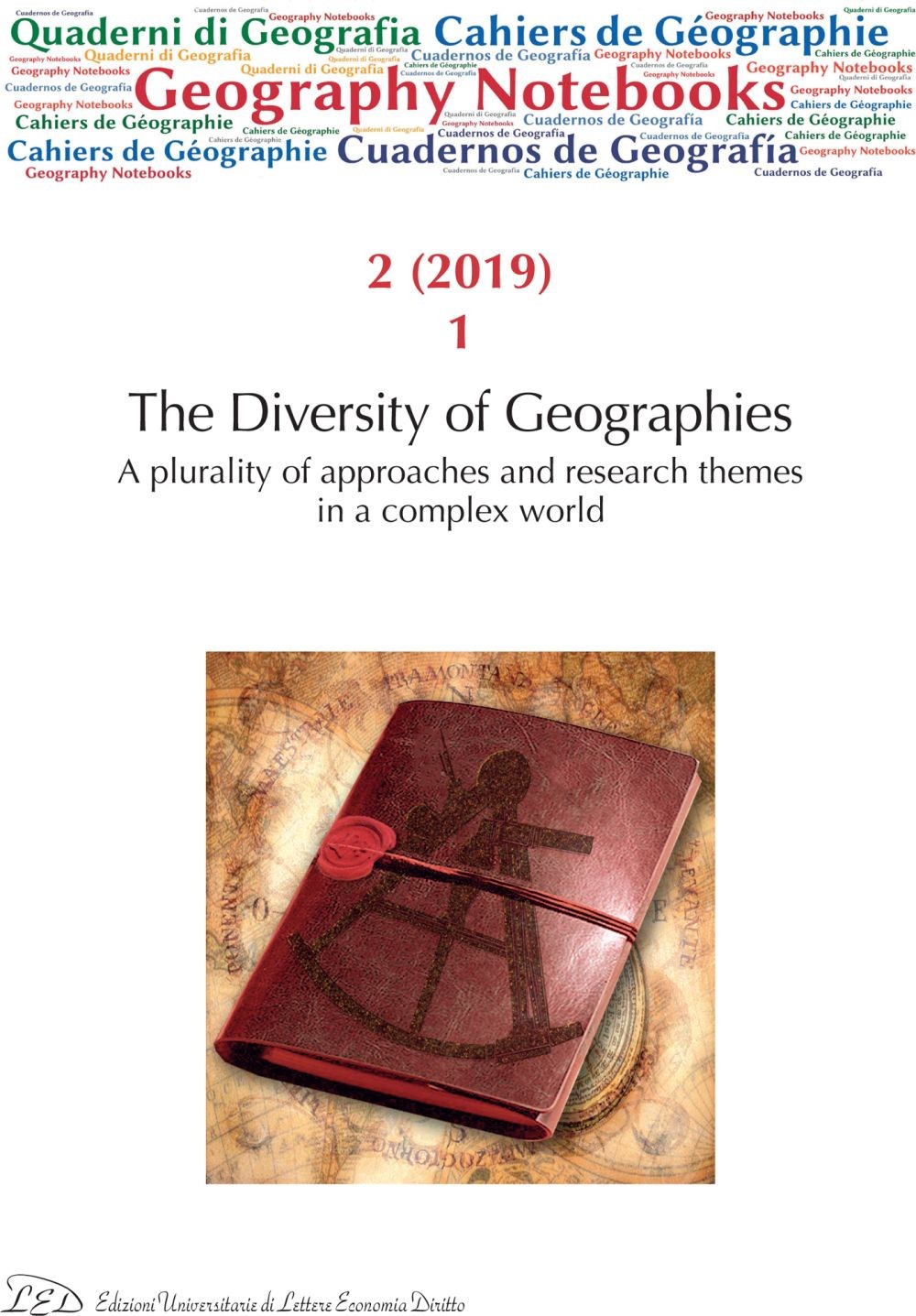 Geography Notebooks. Vol 2, No 1 (2019). The Diversity of Geographies. A plurality of approaches and research themes in a complex world - Librerie.coop