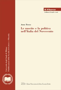 Le Nascite e la Politica nell'Italia del Novecento - Librerie.coop
