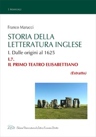 Storia della Letteratura Inglese. I.7. Il primo teatro elisabettiano - Librerie.coop