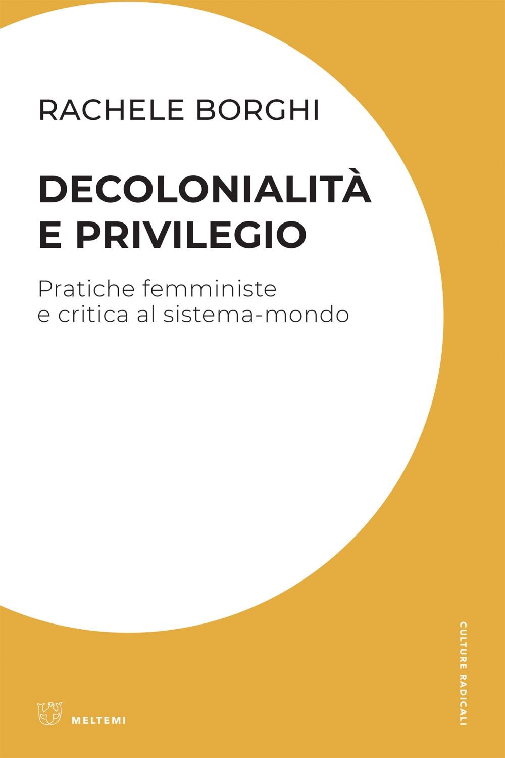 Decolonialità e privilegio - Librerie.coop