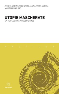 Utopie mascherate - Librerie.coop