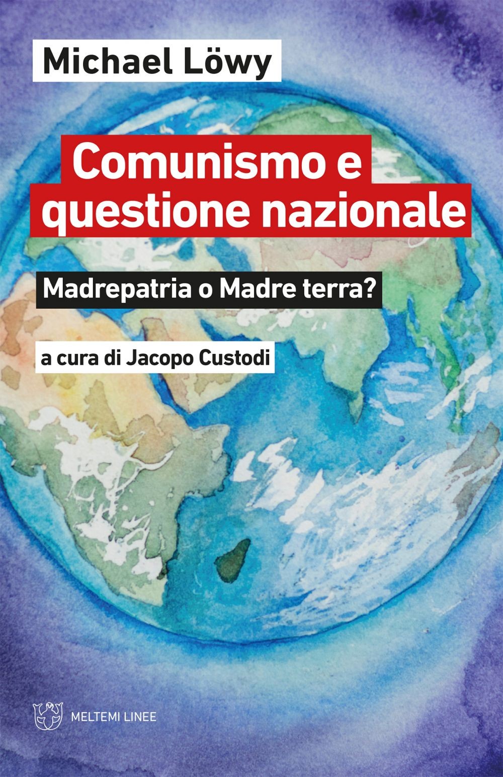 Comunismo e questione nazionale - Librerie.coop
