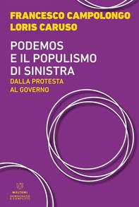 Podemos e il populismo di sinistra - Librerie.coop