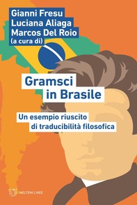 Gramsci in Brasile - Librerie.coop