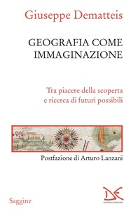 Geografia come immaginazione - Librerie.coop