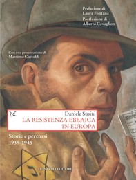 La resistenza ebraica in Europa - Librerie.coop