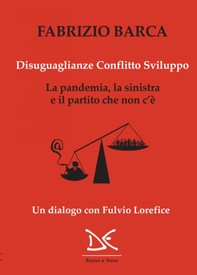 Disuguaglianze Conflitto Sviluppo - Librerie.coop