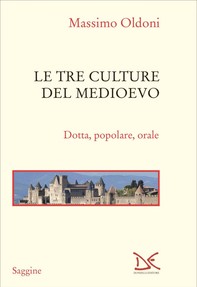 Le tre culture del Medioevo - Librerie.coop