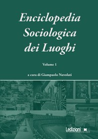 Enciclopedia Sociologica dei Luoghi vol. 1 - Librerie.coop