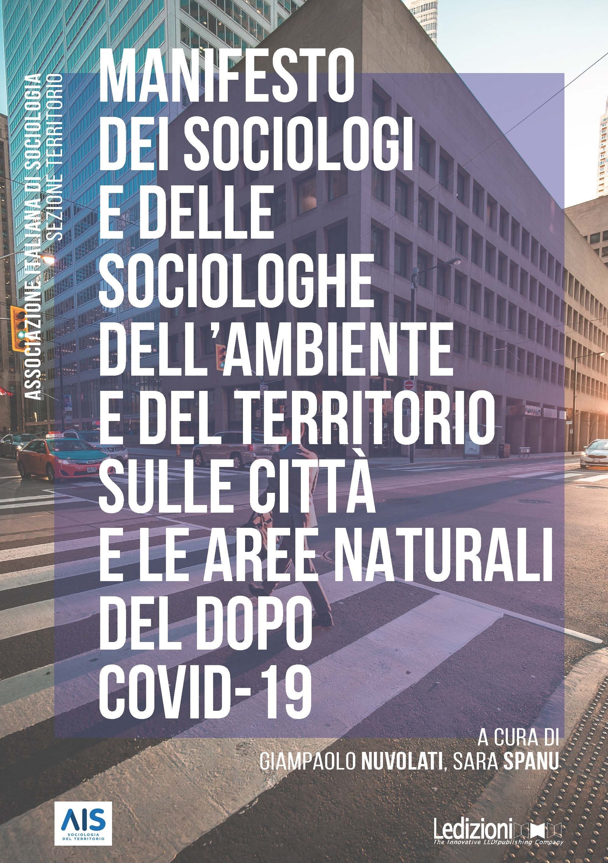 Manifesto dei sociologi e delle sociologhe dell’ambiente e del territorio sulle città e le aree naturali del dopo Covid-19 - Librerie.coop