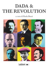 Dada & The Revolution - Librerie.coop