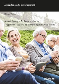 Smart Ageing a Milano (e altrove) - Librerie.coop