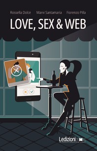 Love, Sex & Web - Librerie.coop