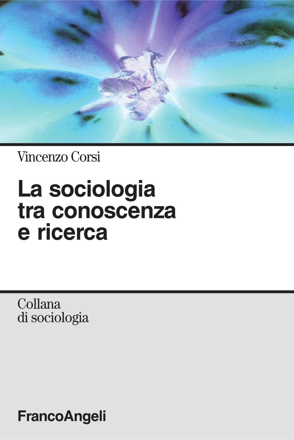 La sociologia tra conoscenza e ricerca - Librerie.coop