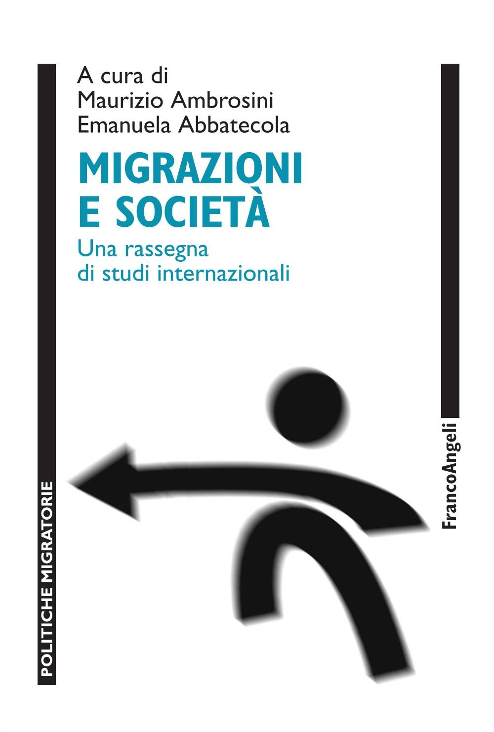 Migrazioni e società. Una rassegna di studi internazionali - Librerie.coop