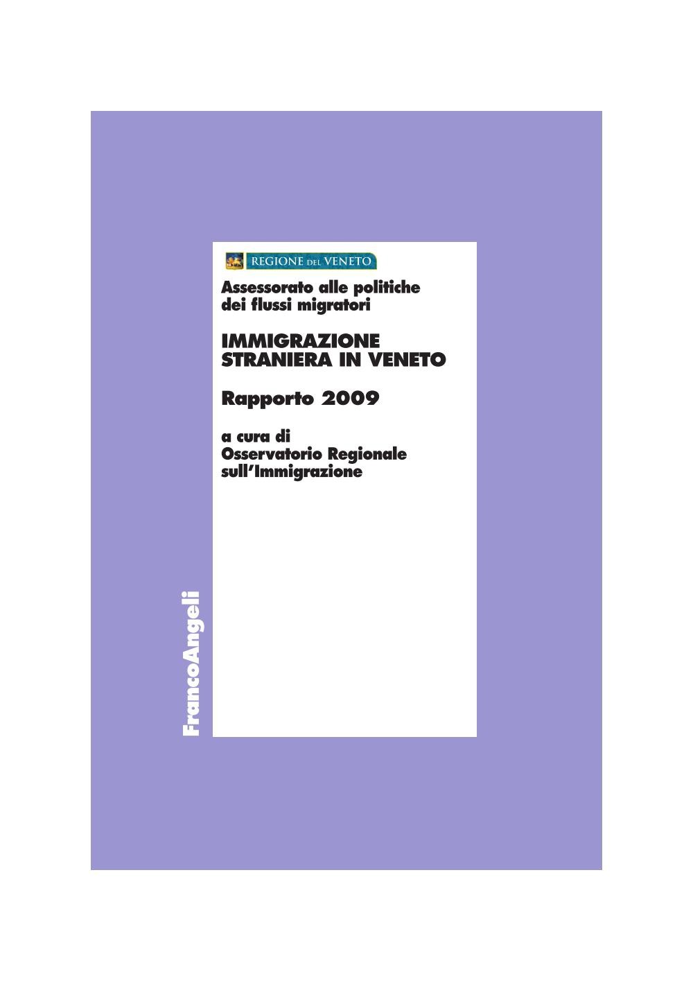Immigrazione straniera in Veneto. Rapporto 2009 - Librerie.coop