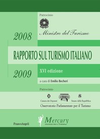 Rapporto sul turismo italiano 2008-2009. XVI Edizione - Librerie.coop