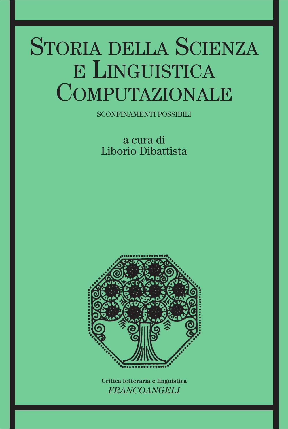 Storia della scienza e linguistica computazionale. Sconfinamenti possibili - Librerie.coop