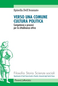 Verso una comune cultura politica. Competenze e processi per la cittadinanza attiva - Librerie.coop