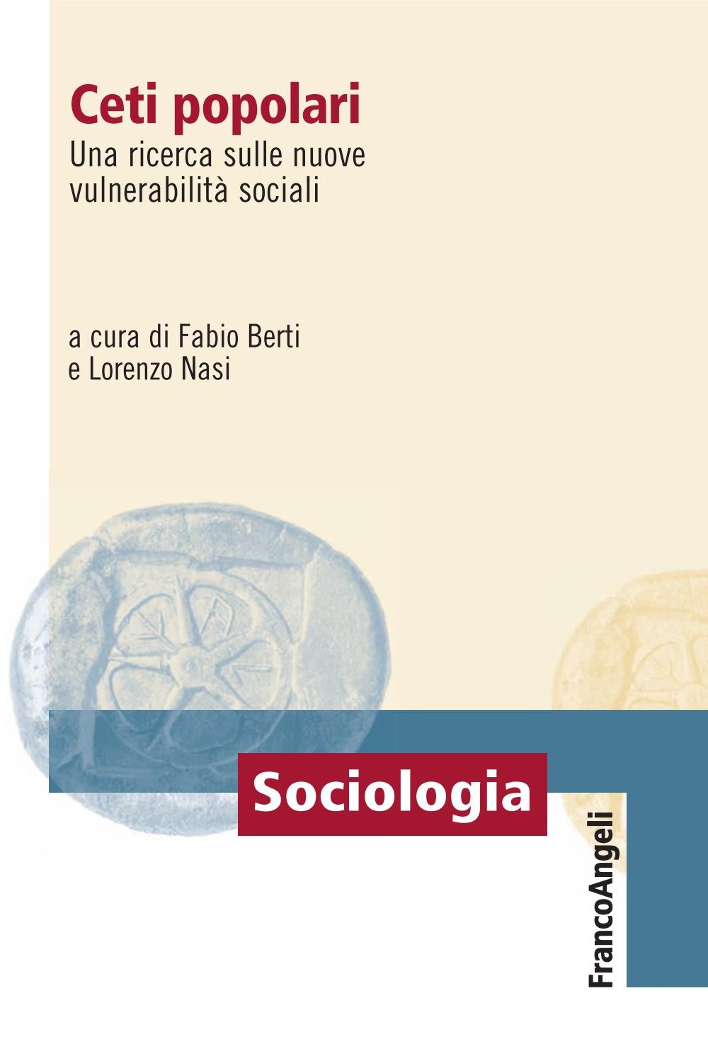 Ceti popolari. Una ricerca sulle nuove vulnerabilità sociali - Librerie.coop