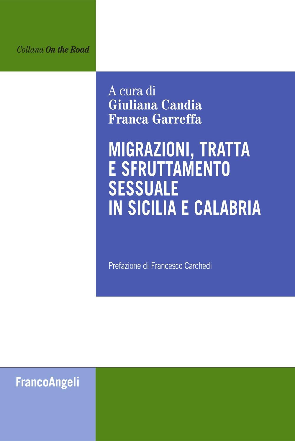 Migrazioni, tratta e sfruttamento sessuale in Sicilia e Calabria - Librerie.coop