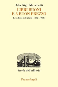Libri buoni e a buon prezzo. Le edizioni Salani (1862-1986) - Librerie.coop