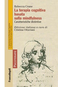 La terapia cognitiva basata sulla mindfulness. Caratteristiche distinsive - Librerie.coop