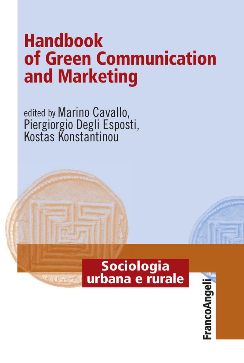 Handbook of green communication and marketing - Librerie.coop
