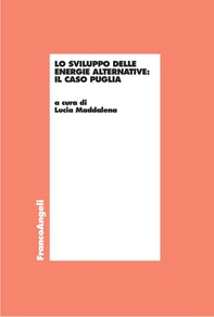 Lo sviluppo delle energie alternative. Il caso Puglia - Librerie.coop