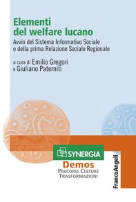 Elementi del welfare lucano. Avvio del Sistema Informativo Sociale e della prima Relazione Sociale Regionale - Librerie.coop