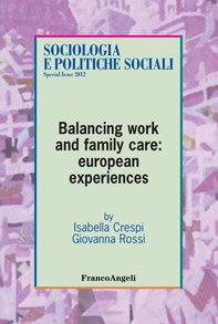 Balancing work and family care: european experiences - Librerie.coop