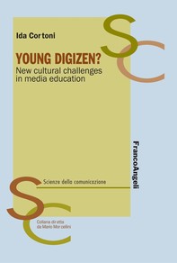 Young Digizen? New cultural challenges in media education - Librerie.coop